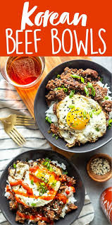 Korean Ground Beef Bowls Recipe Beef Recipes Easy Dinners Dinner With Ground Beef Ground Beef Recipes Easy