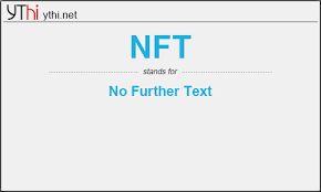 What Does Nft Mean What Is The Full Form Of Nft English Abbreviations Acronyms Ythi