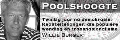 Twintig jaar na demokrasie: Realiteitshonger, die populêre wending en  transnasionalisme