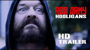Red Army Hooligans (2018): Where to Watch and Stream Online