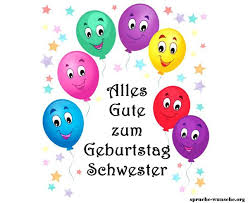 125 Beste Geburtstagswünsche Für Schwester
