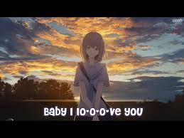 Nightcore Baby I Love You Lyrics Youtube