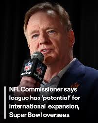 NFL discusses playing Super Bowl in London