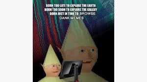 Memes that made patrick hörny. The 6 Most Dank Memes Of 2020