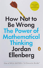 Here are the best motivational quotes and inspirational quotes about life and success to help you bill gates. How Not To Be Wrong The Power Of Mathematical Thinking Ellenberg Jordan 9780143127536 Amazon Com Books