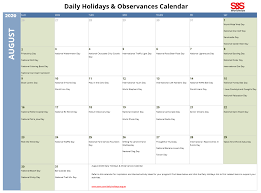 You will get to understand the relevance of a calendar in your everyday life when you review the following short article.the very first factor why calendars are crucial is to organize your days, periods, months, and also years. August Daily Holidays Observances Printable Calendar S S Blog