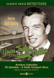 Yours Truly, Johnny Dollar: Library Edition (Classic Radio Collection)