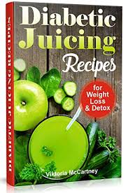Eating fiber rich, low carb meals in smaller portions is the key to keeping the sugar level in control. Diabetic Juicing Recipes For Weight Loss And Detox Diabetic Juicing Diet Diabetic Green Juicing By Viktoria Mccartney