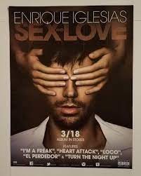 Enrique Iglesias - Sex and Love 11x17 promo poster 2 sided I'm a Freak  Loco D | eBay