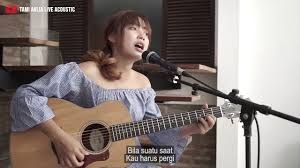 Cinta Pertama Dan Terakhir Sherina Lirik Tami Aulia Cover Youtube