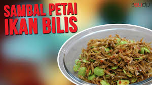 Sambal Petai Ikan Bilis Bom Youtube