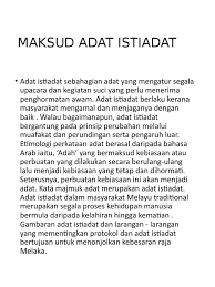 Kemudian istiadat tabal adat dan akhir sekali istiadat tabal pusaka. Adat Istiadat Sejarah Pptx