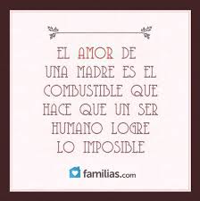 El Amor De Una Madre Mothers Love Quotes El Amor