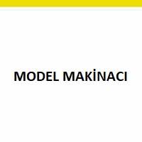 Model Makineci Araniyor