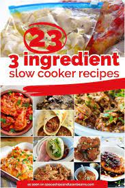 Maybe you would like to learn more about one of these? 23 Quick Easy 3 Ingredients Or Less Crockpot Recipes Spaceships And Laser Beams