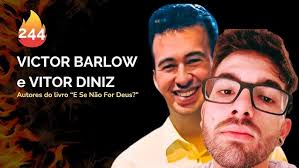 VICTOR BARLOW e VITOR DINIZ [Autores do livro “E Se Não For Deus?”]