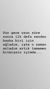 Anothertimes Adli Kullanicinin Vazgectim Vazgecemedim Panosundaki Pin Ilham Verici Alintilar Guzel Soz Metin Mesajlari