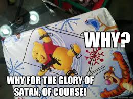 「for the glory of satan of course」の画像検索結果