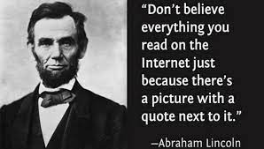 Check spelling or type a new query. 5 Lincoln Quotes Old Abe Never Said Intellectual Takeout