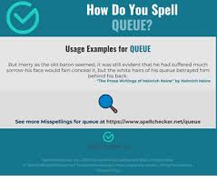 Correct Spelling For Queue Infographic Spellchecker Net