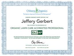 Jeff's lawn care & landscaping llc. Jeff Gerbert Certified As Organic Lawn Care Accredited Professional Gerbert Sons