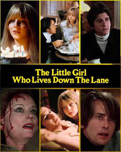 On August 10, 1977 “The Little Girl Who Lives Down the Lane” was shown in  New York City! Directed by Nicolas Gessner and written by Laird Koenig,  which was based on his