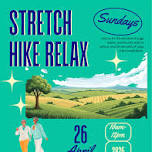 Stretch Hike Relax