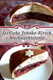Festliche Schoko Kirsch Weihnachtstorte Mit Verpoorten Original Kuchenrezepte Mit Eierlikor Rezept Weihnachtliche Kuchen Und Torten Kuchen Rezepte Kuchen Und Torten