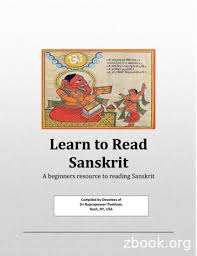 Remember this as you approach learning the alphabet, move on to. Learn To Read Sanskrit Devipaduka Free Download Pdf
