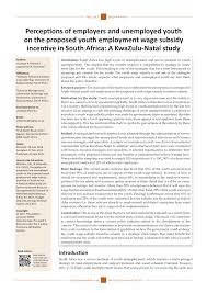 We did not find results for: Pdf Perceptions Of Employers And Unemployed Youth On The Proposed Youth Employment Wage Subsidy Incentive In South Africa A Kwazulu Natal Study