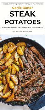 This is also great with leftover chicken, shredded beef or turkey. Garlic Butter Steak And Potatoes Skillet Best Steak Recipe Eatwell101