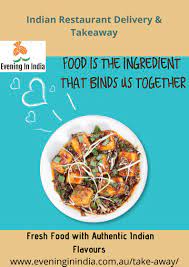 Indian Food Takeaway In South Brisbane Order Online Best Indian Recipes Evening In India Indian Food Recipes Indian Food Delivery Best Indian Recipes