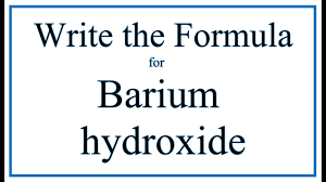 How To Write The Formula For Barium Hydroxide Youtube