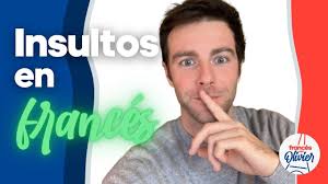 Los mejores insultos en francés