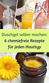 duschgel selber machen 6 chemiefreie rezepte fur jeden hauttyp hauttyp chemiefreie rezepte astuce shower gel dry skin care diy soap