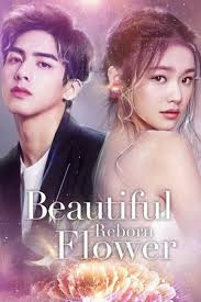 Beautiful Reborn Flower 1x24 Episode 24 Trakt Tv