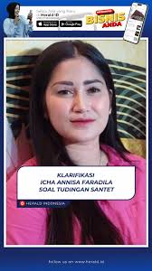 Icha Annisa Faradila Beri Klarifikasi Soal Tuduhan Santet