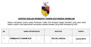 Info ni berkenaan temuduga pembantu tadbir n19. Contoh Soalan Pembantu Tadbir Perkeranian Operasi N19 Terengganu Y