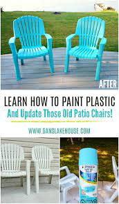 Can you paint plastic garden chairs. How To Spray Paint Plastic Lawn Chairs Dans Le Lakehouse Plastic Outdoor Furniture Plastic Garden Chairs Plastic Patio Chairs