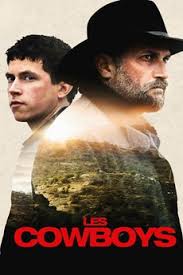 Les Cowboys (2015) directed by Thomas Bidegain • Reviews, film + cast •  Letterboxd