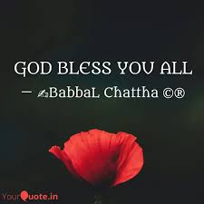 With joel murray, tara lynne barr, melinda page hamilton, mackenzie brooke smith. God Bless You All Quotes Writings By Babbal Chattha Yourquote