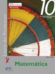 Professor e assessor de matemática em escolas de ensino fundamental e médio desde 1985. Baixar Livro De Matematica Da 10Âª Classe Pdf Sejaumgenio Livros De Matematica Matematica Livro De Biologia
