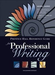 Prentice hall reference guide by muriel harris, unknown edition this edition was published in jun 02, 2017 by pearson. Technical Writing Books