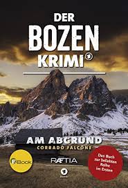 Wer ohne spuren geht auf hr via @couchfunk. Der Bozen Krimi Am Abgrund Band 2 Zur Beliebten Reihe Im Ersten German Edition Ebook Falcone Corrado Amazon In Kindle Store