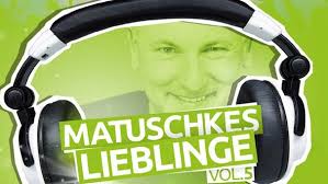 Matthias matuschik, moderator und satiriker. Neue Bayern 3 Compilation Matuschkes Lieblinge Vol 5 Pressemitteilungen Presse Br De