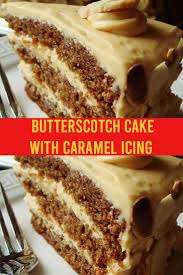 Pin By Rhonda Howard On Cakes In 2020 Butterscotch Cake Caramel Icing Fudge Recipes