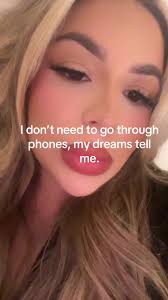 I’ve been in relationships where I didn’t think I was being cheated on, and  then I dreamt it, and I always end up, finding out like a week later.  #fypシ゚viral