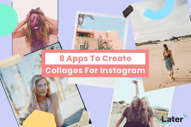 What takes a photo collage maker app to the next level? 8 Trendy Apps To Create Collages For Instagram Later Blog