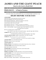 This includes many classic plays and though these may be challenging for younger children to perform, many of the plays of shakespeare, for example, are will within the reach of high. James And The Giant Peach Script Pdf Fill Online Printable Fillable Blank Pdffiller