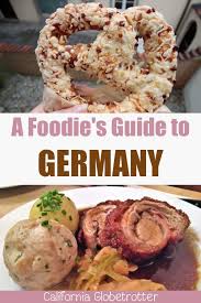 The Ultimate Guide To Eating In Germany In 2020 Mit Bildern Essen In Deutschland Traditionelles Deutsches Essen Deutsches Essen